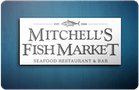 Mitchell's Fish Market gift card